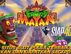 Situs Slot Pulsa Terbaik Mainkan Fruity Mayan Dapatkan Jackpotnya