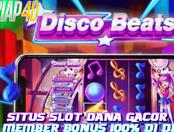 Situs Slot Dana Gacor New Member Bonus 100% Di Depan Bermain Disco Beats