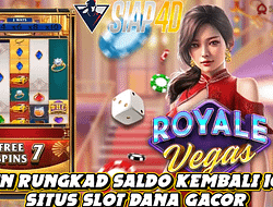 Mainkan Royale Vegas Game Slot Dana Gacor Auto Maxwin
