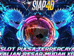 Slot Pulsa Terpercaya Perkalian Besar Mudah: Menang Besar dengan Pulsa Gacor!