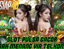 Slot Pulsa Gacor Telkomsel Mudah Menang