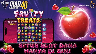 Situs Slot Dana Hanya Disini Bermain Fruity Treats