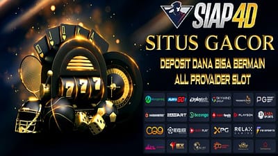 Situs Gacor Deposit Dana Bisa Bermain Semua Provider Slot