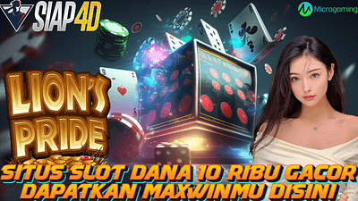Situs Slot Dana 10 Ribu Gacor Dapatkan Maxwinmu Disini Bermain Lion’s Pride