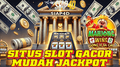 Situs Slot Gacor Mudah Jackpot Bermain Mahjong Wins