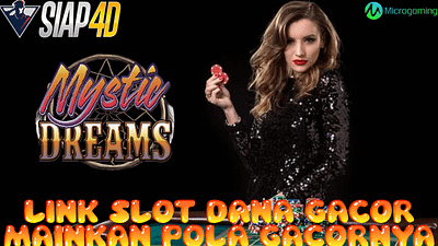 Link Slot Dana Gacor Mainkan Mystic Dreams Gacor: Tempat Terbaik untuk Menang Besar!